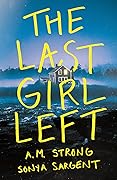 The Last Girl Left