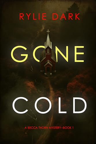 Gone Cold (Becca Thorn #1)