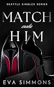 Match Make Him