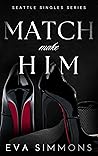 Match Make Him