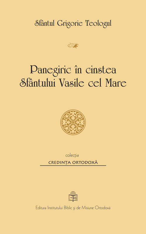 Panegiric în cinstea Sfântului Vasile cel Mare (Paperback)