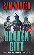 Broken City: A Calamity Prequel