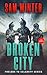 Broken City: A Calamity Prequel