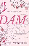 Damned and Beautiful (Beautifully Healing #1)