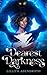 Dearest Darkness