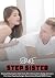 SEDUCE BY STEP SISTER : TABOO FAMILY STORIES: Steamy Kinky Explicit Adult Erotic Short Stories: Dark Daddy, Dominant, First time, Cheating, Swinger Shared, Used, Shared, BDSM, Group