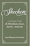 Shechem: A Covena...
