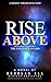 Rise Above by Douglas Ell