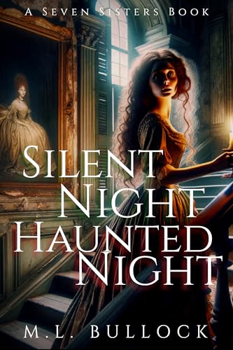 Silent Night, Haunted Night (Seven Sisters #8)