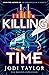 Killing Time (The Time Poli...