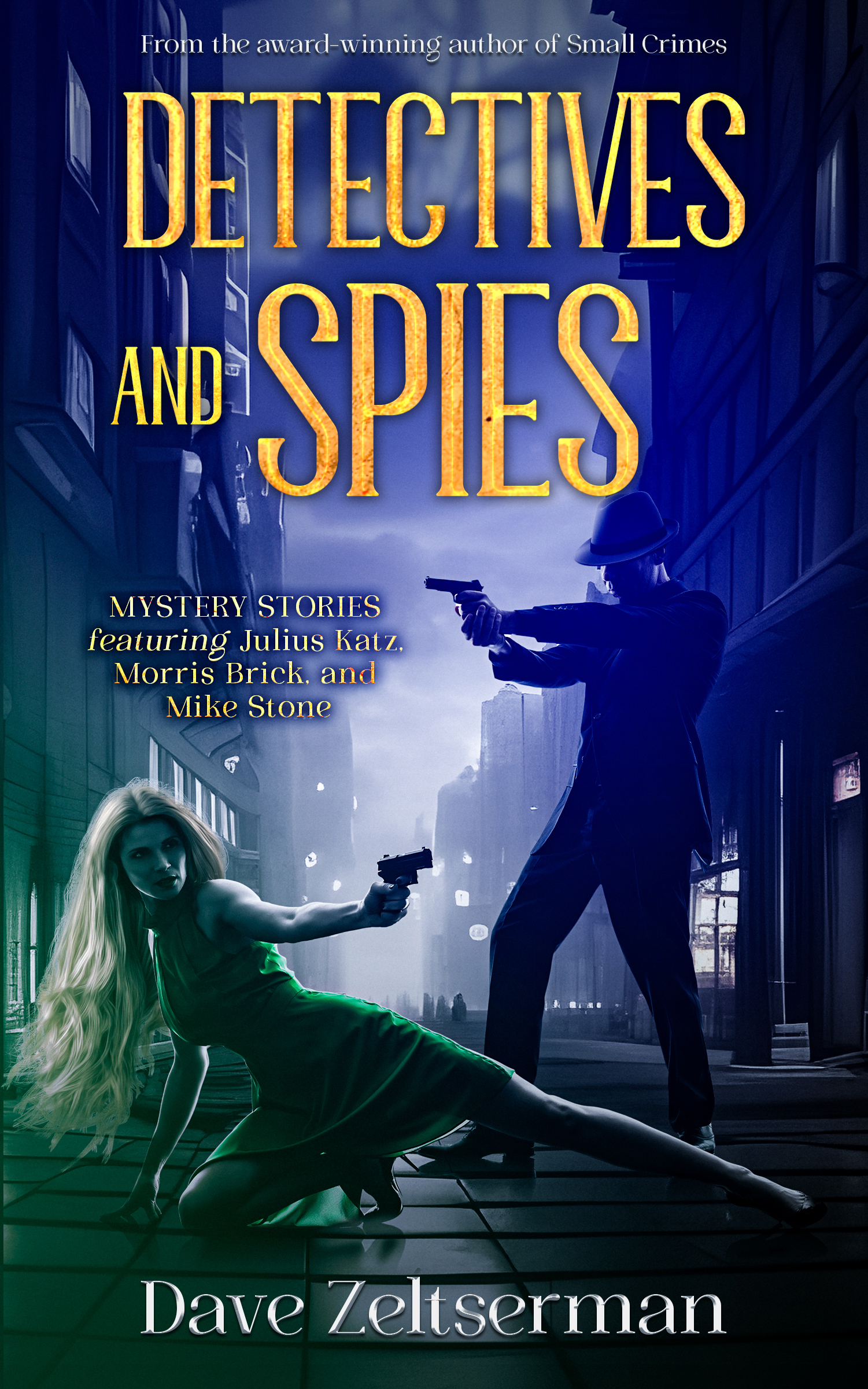 Detectives and Spies (Julius Katz Detective)