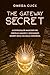 THE GATEWAY SECRET – Le pot...