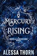 Mercury Rising (The Inferno Universe, #1)