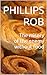The misery of the enemy without food by Phillips Rob