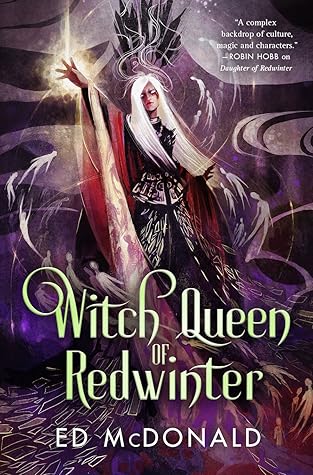 Witch Queen of Redwinter (The Redwinter Chronicles, #3)