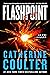 Flashpoint by Catherine Coulter