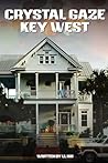 Crystal Gaze-Key West