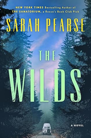 The Wilds by Sarah  Pearse