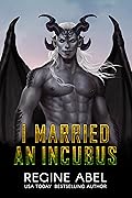I Married an Incubus (Prime Mating Agency #9)