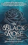 The Black Rose Collection by Madisyn Carlin