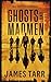 Ghosts and Madmen: A Grippi...