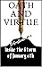 Oath And Virtue: Inside the...