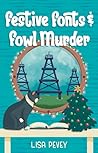 Festive Fonts and Fowl Murder by Lisa Pevey