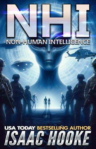 NHI: Non-Human Intelligence (Kindle Edition)