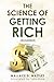 The Science of Getting Rich (Annotated)