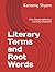 Literary Terms and Root Wor...