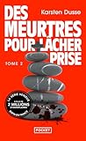 Les Meurtres zen ...