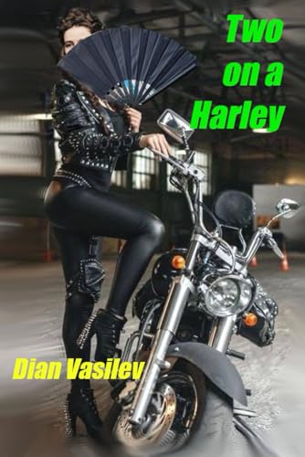 Two on a Harley: Fantasy Drama (Paperback)
