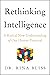 Rethinking Intelligence by Rina Bliss