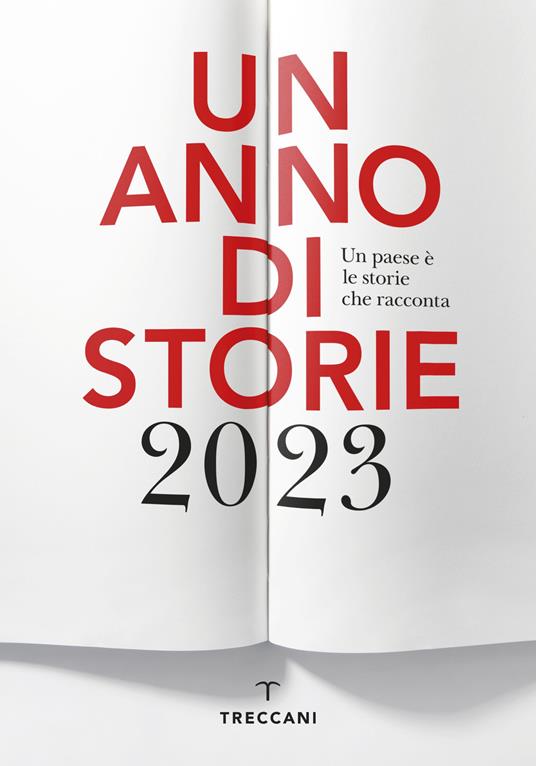 Un anno di storie 2023. Un paese è le storie che racconta