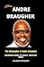 Andre Braugher : The Biogra...