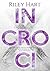 Incroci (Crossroads, #1)