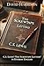 C.S. Lewis' The Screwtape Letters in Everyday English: An easy to read version of a C.S. Lewis classic.