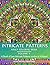 Intricate Patterns : Adult Coloring Book - Volume V (A Book of Less Intricate Patterns similar to Volume 1): For Relaxation and Stress Relief ! (Intricate Patterns - Adult Coloring Books)