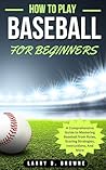 HOW TO PLAY BASEB...