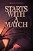 Starts with a Match