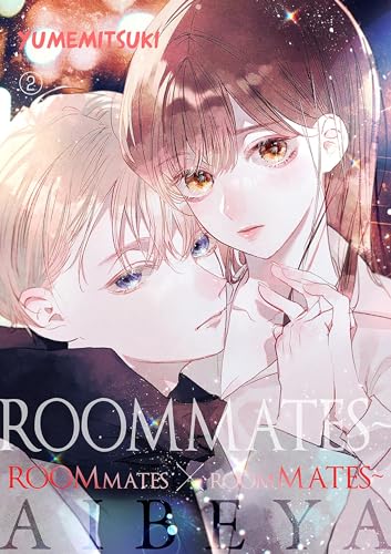ROOMMATES~ROOMmates x roomMATES~ Vol. 2 (Kindle Edition)