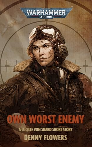 Own Worst Enemy (Warhammer 40,000)