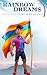 RAINBOW DREAMS STORY