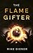 The Flame Gifter