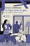 Le tigri sono in ...
