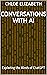 Conversations with AI: Expl...