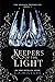 Keepers of the Light (Broken Prophecies #1)