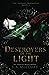 Destroyers of the Light (Broken Prophecies #2)