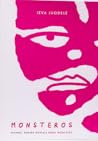 Monsteros: Mamos, kurios kartais būna monstrės