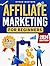 Affiliate Marketing for Beg...